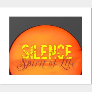 Silence Spirit of Life Posters and Art